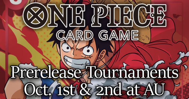 One Piece Card Game Prerelease Tournaments at AU
