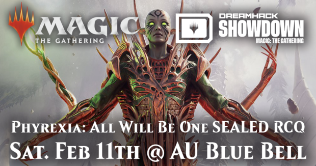 MTG Phyrexia: All Will Be One SEALED RCQ at AU Blue Bell