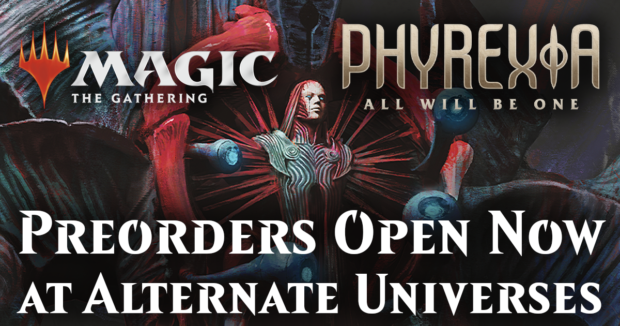 MTG Phyrexia: All Will Be One Preorders at Alternate Universes