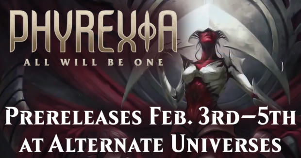 MTG Phyrexia: All Will Be One Prereleases at Alternate Universes
