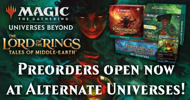 MTG The Lord of the Rings PREORDERS at Alternate Universes