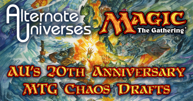 Alternate Universes' 20th Anniversary Celebration MTG Chaos Drafts