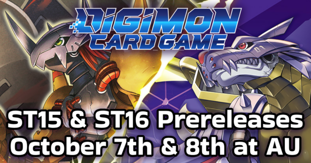 Digimon Card Game ST15 & ST16 Prereleases at Alternate Universes