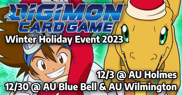 Digimon Card Game Winter Holiday Event 2023 at Alternate Universes