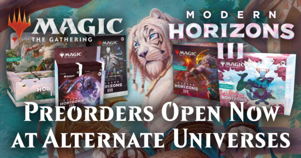 MTG Modern Horizons 3 PREORDERS Open Now at Alternate Universes
