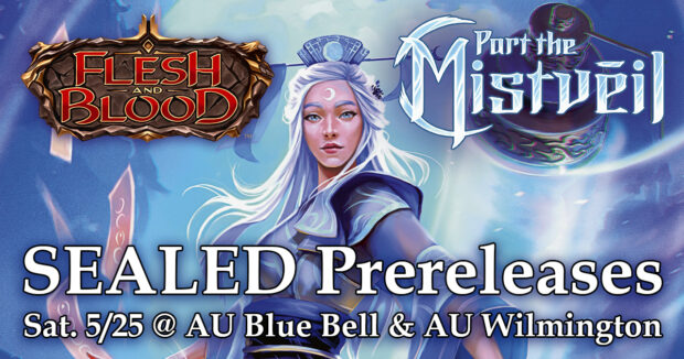 Flesh and Blood TCG Part the Mistveil SEALED Prereleases at Alternate Universes