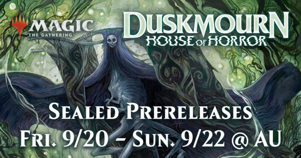 MTG Duskmourn Prereleases at Alternate Universes