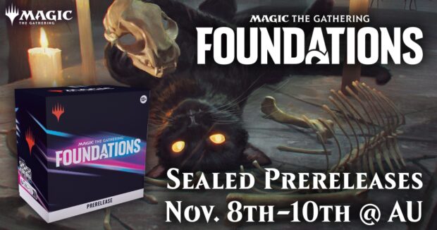 MTG Foundations Sealed Prereleases Nov. 8th-10th at Alternate Universes