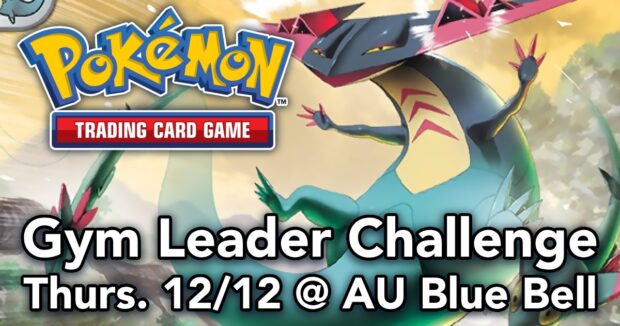 Pokemon Gym Leader Challenge at Alternate Universes Blue Bell