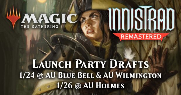 MTG Innistrad Remastered Launch Party Drafts at Alternate Universes