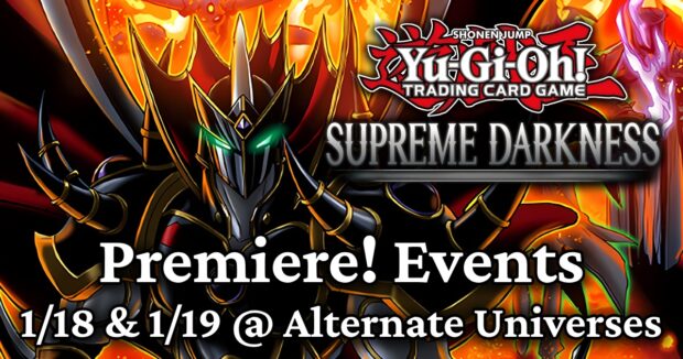 Yugioh Supreme Darkness Core Premieres at Alternate Universes