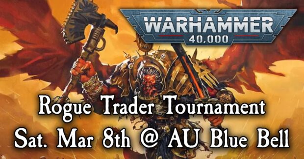 Warhammer 40K Rogue Trader Tournament at Alternate Universes