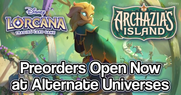 Disney Lorcana Archazia's Island PREORDERS at Alternate Universes