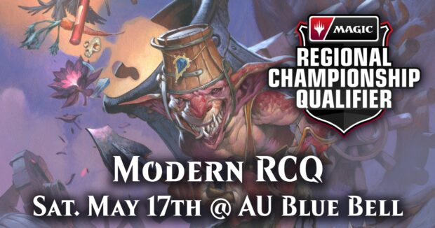 MTG Modern RCQ Sat. May 17th @ AU Blue Bell