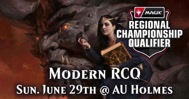 MTG Modern RCQ Sun. June 29th @ AU Holmes