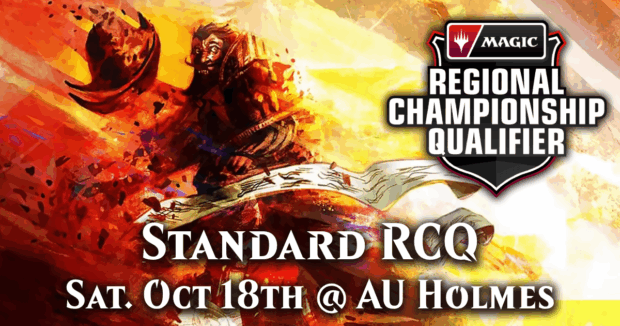 MTG Standard RCQ Sat. Oct 18th @ AU Holmes